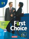 First Choice B1. Kursbuch mit Home Study CD, Classroom CD und Phrasebook