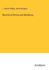 Records of Mining and Metallurgy