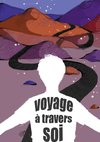 Voyage à travers soi