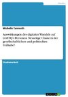 Auswirkungen des digitalen Wandels auf LGBTQ+-Personen. Neuartige Chancen der gesellschaftlichen und politischen Teilhabe?