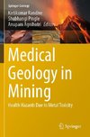 Medical Geology in Mining