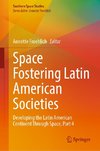 Space Fostering Latin American Societies