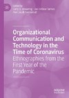 Organizational Communication and Technology in the Time of Coronavirus