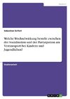 Welche Wechselwirkung besteht zwischen der Sozialisation und der Partizipation am Vereinssport bei Kindern und Jugendlichen?