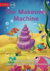 The Makeover Machine - UPDATED