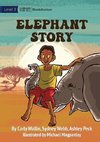 Elephant Story