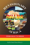 Revisionary Ghana & Africa