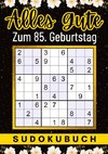 85 Geburtstag Geschenk | Alles Gute zum 85. Geburtstag - Sudoku