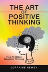 The Art of Positive Thinking