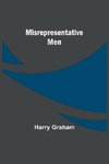 Misrepresentative Men