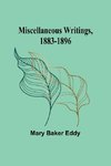 Miscellaneous Writings, 1883-1896