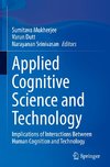 Applied Cognitive Science and Technology