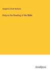 Help to the Reading of the Bible