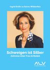 Schweigen ist Silber