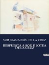 RESPUESTA A SOR FILOTEA DE LA CRUZ