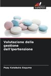 Valutazione della gestione dell'ipertensione