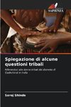 Spiegazione di alcune questioni tribali