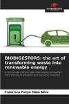 BIODIGESTORS: the art of transforming waste into renewable energy