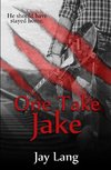 One Take Jake