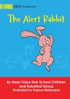 The Alert Rabbit