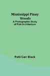 Mississippi Piney Woods