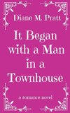 It Began with a Man in a Townhouse