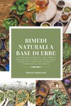 Rimedi Naturali a Base di Erbe