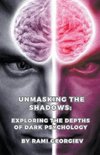 Unmasking the Shadows