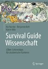 Survival Guide Wissenschaft