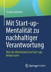 Mit Start-up-Mentalität zu nachhaltiger Verantwortung