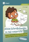 Kleine Schreibübungen im DaZ-Unterricht