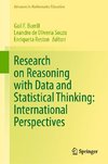 Research on Reasoning with Data and Statistical Thinking: International Perspectives