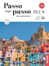 Passo dopo passo PLUS A1. Kurs- und Arbeitsbuch plus interaktive Version