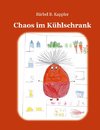 Chaos im Kühlschrank