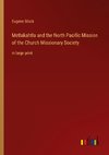 Metlakahtla and the North Pacific Mission of the Church Missionary Society