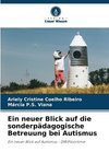 Ein neuer Blick auf die sonderpädagogische Betreuung bei Autismus