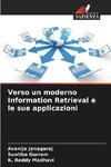 Verso un moderno Information Retrieval e le sue applicazioni