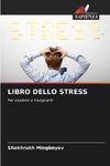 LIBRO DELLO STRESS