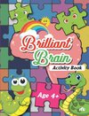 Brilliant Brain Activities Book (Age 4+)