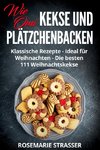 Kekse und Plätzchen backen wie Omi