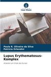 Lupus Erythematosus-Komplex