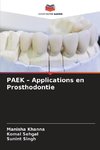 PAEK ¿ Applications en Prosthodontie