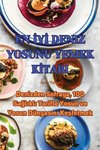 EN ¿Y¿ DENIZ YOSUNU YEMEK K¿TABI