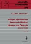 Analyse dynamischer Systeme in Medizin, Biologie und Ökologie