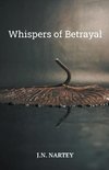 Whispers of Betrayal