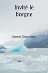 Invité le borgne