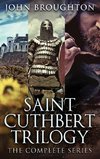 Saint Cuthbert Trilogy