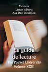 Le guide de lecture  The Pocket University Volume XXIII