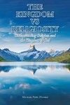 The Kingdom vs Religiosity Understanding Religion and the Kingdom of God