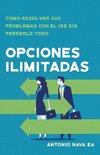 Opciones ilimitadas